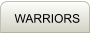 WARRIORS